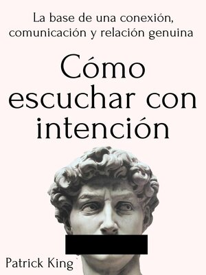 cover image of Cómo escuchar con intención